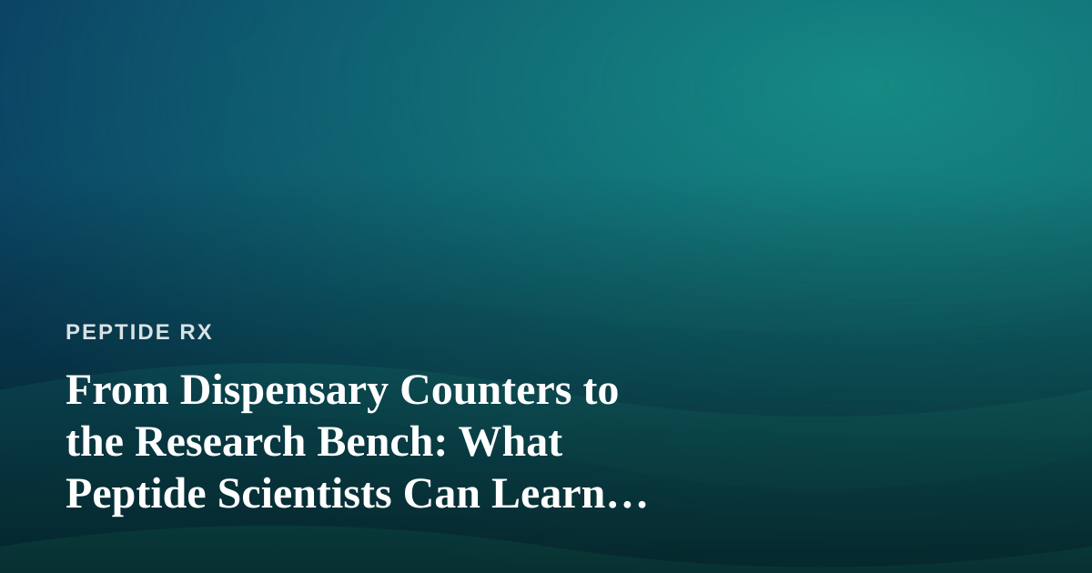 From Dispensary Counters to the Research Bench: What Peptide Scientists Can Learn About Local Sourcing