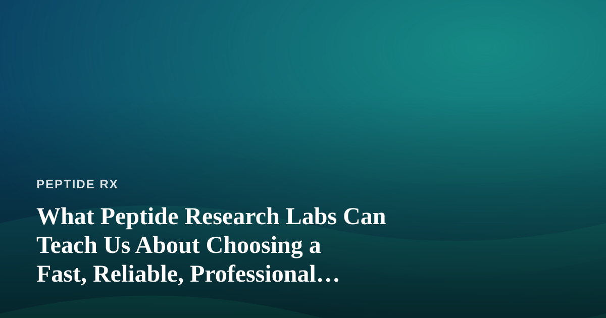 What Peptide Research Labs Can Teach Us About Choosing a Fast, Reliable, Professional Lawn Care Company