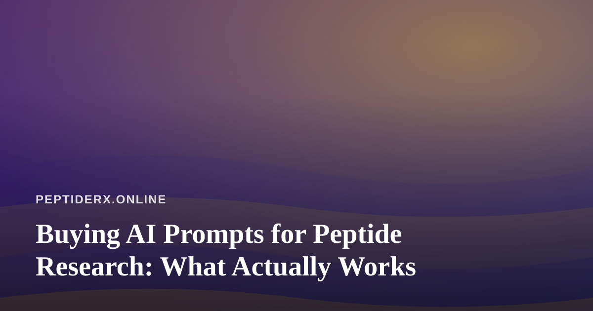 Buying AI Prompts for Peptide Research: What Actually Works